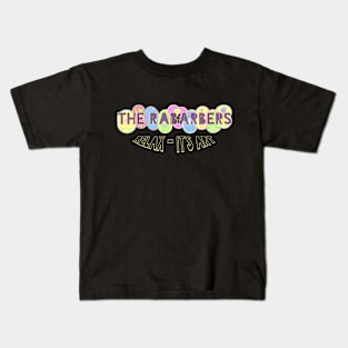 The Rabarbers: Relax - It's Art Kids T-Shirt